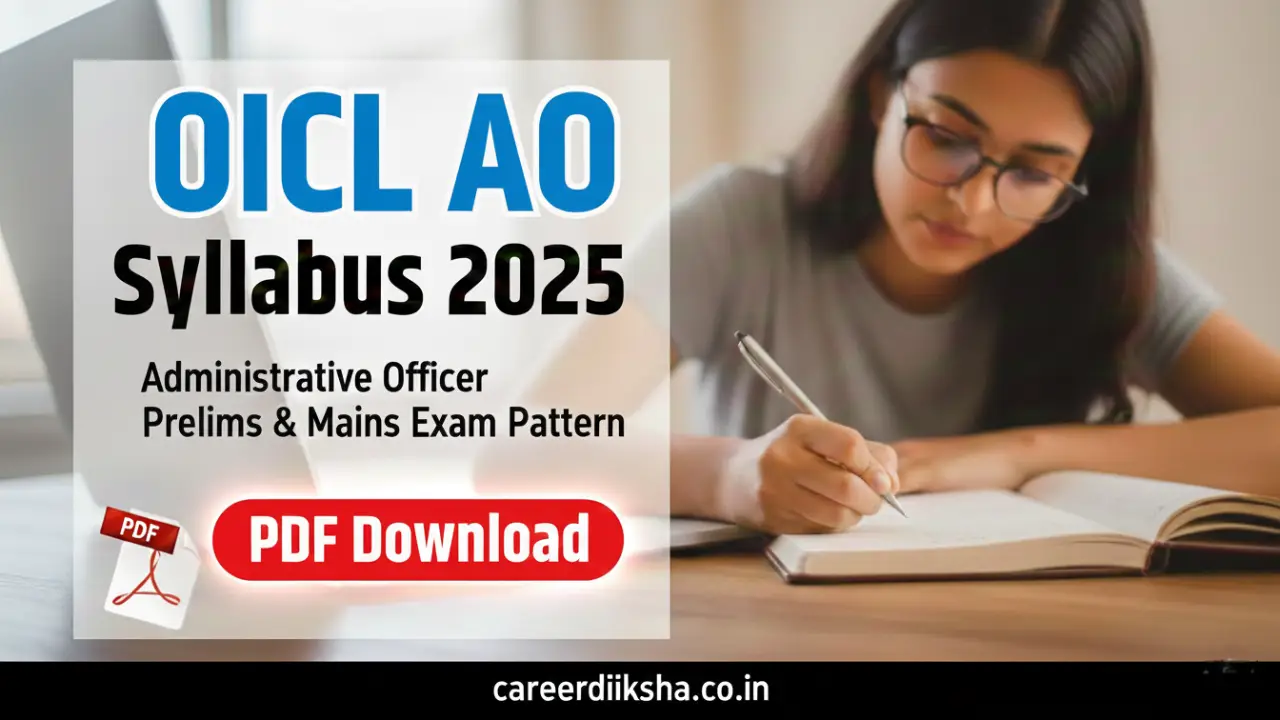 New government jobs 2025 online apply - OICL AO Syllabus 2025: Administrative Officer Prelims & Mains Exam Pattern
