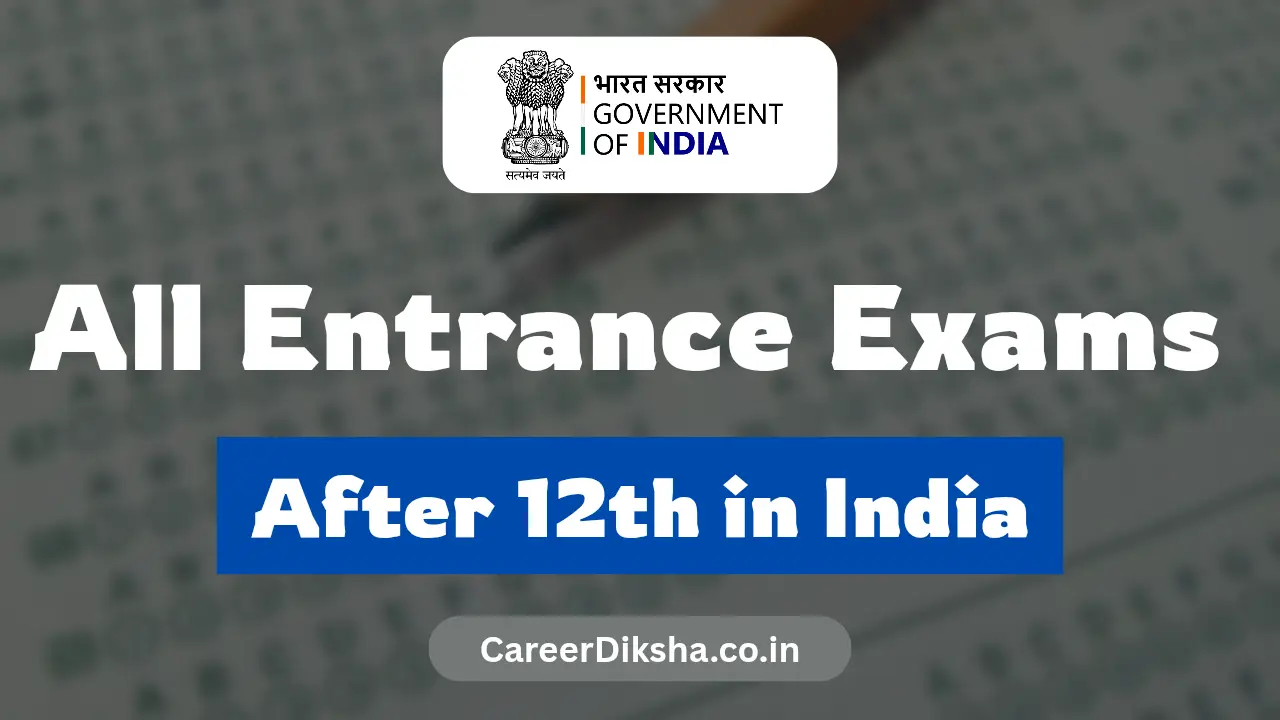 Entrance Exams After 12th in 2026: The Complete CareerDiksha Calendar banner - Entrance Exams 2026 Notifications & Dates