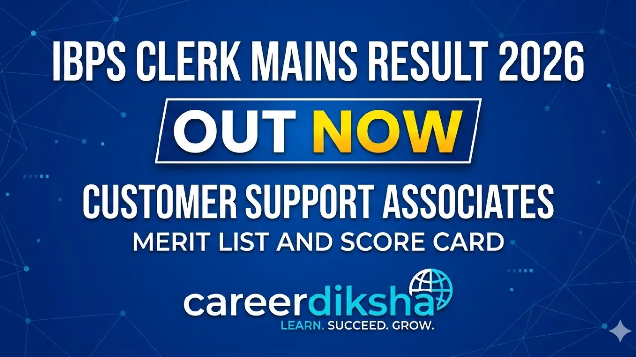 IBPS Clerk Mains Result 2026 OUT: CSA Merit List और Score Card यहाँ से डाउनलोड करें banner - Banking Jobs 2026 Apply Online