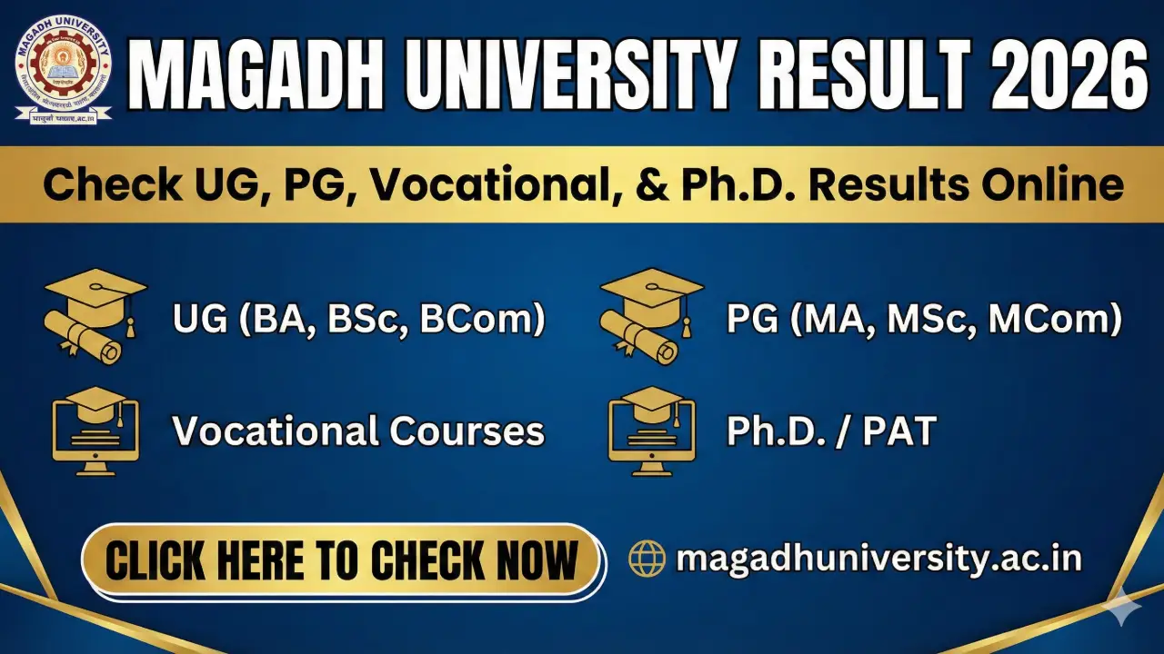 Magadh University Result 2026: सभी सत्रों के परिणाम यहाँ से देखें (Direct Link) banner - Sarkari Result 2026
