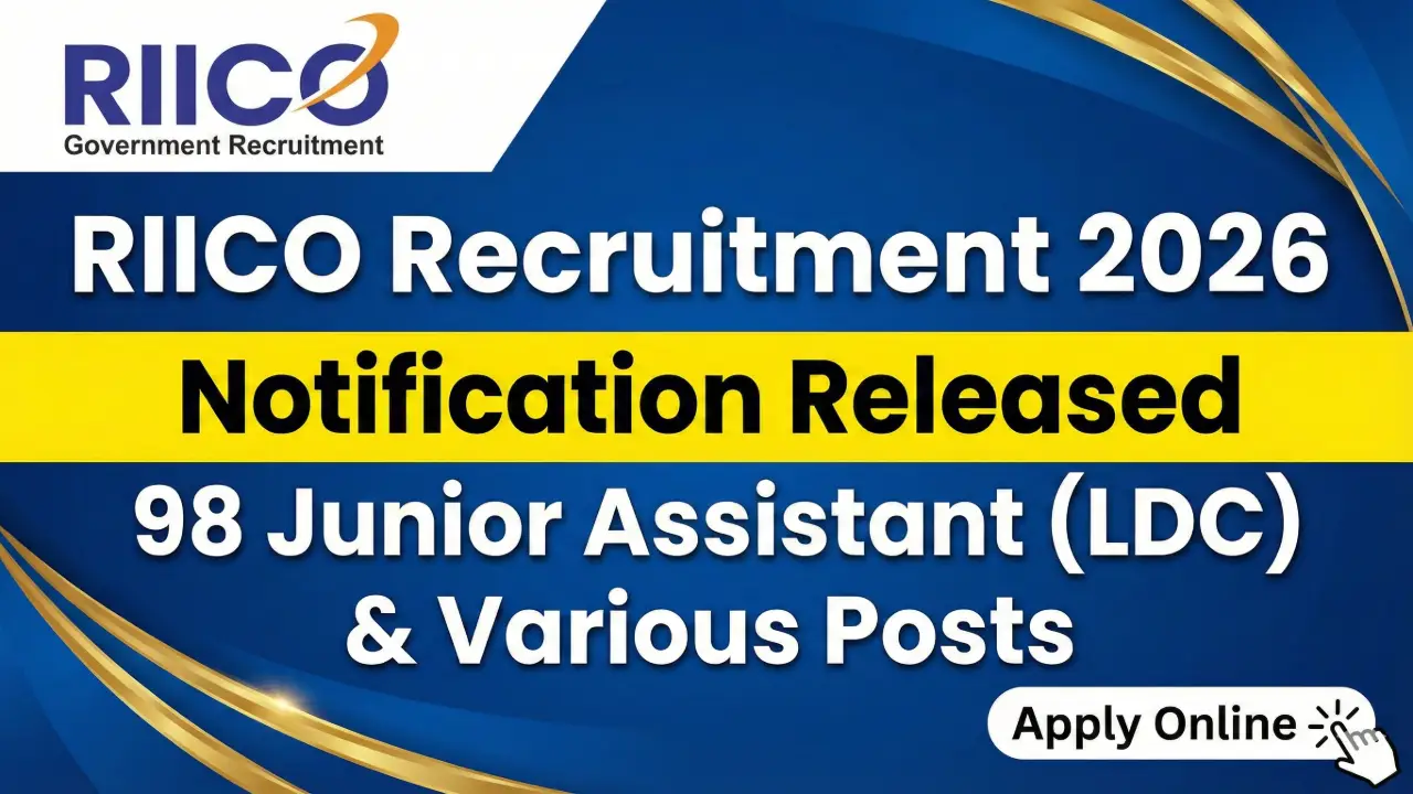RIICO Recruitment 2026: Apply Online for 98 Junior Assistant (LDC), AAO & Other Posts banner - Engineering Jobs 2026 Apply Online
