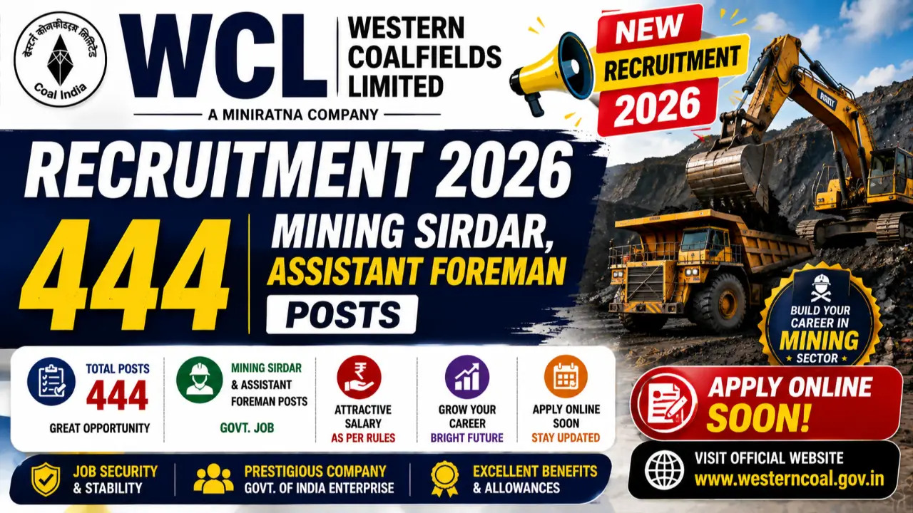 WCL Recruitment 2026: 444 Mining Sirdar, Assistant Foreman Posts banner
